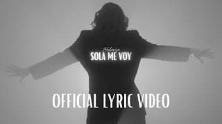Adelarosa - Sola Me Voy (Official Lyric Video)